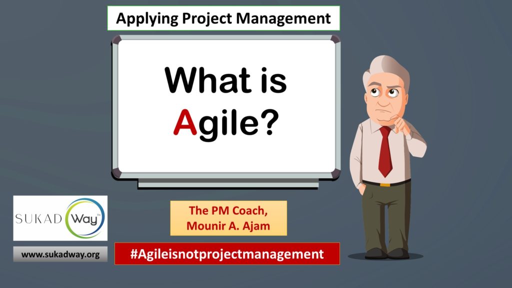 What is Agile and how does it relate to the Manifesto of Agile Software Development