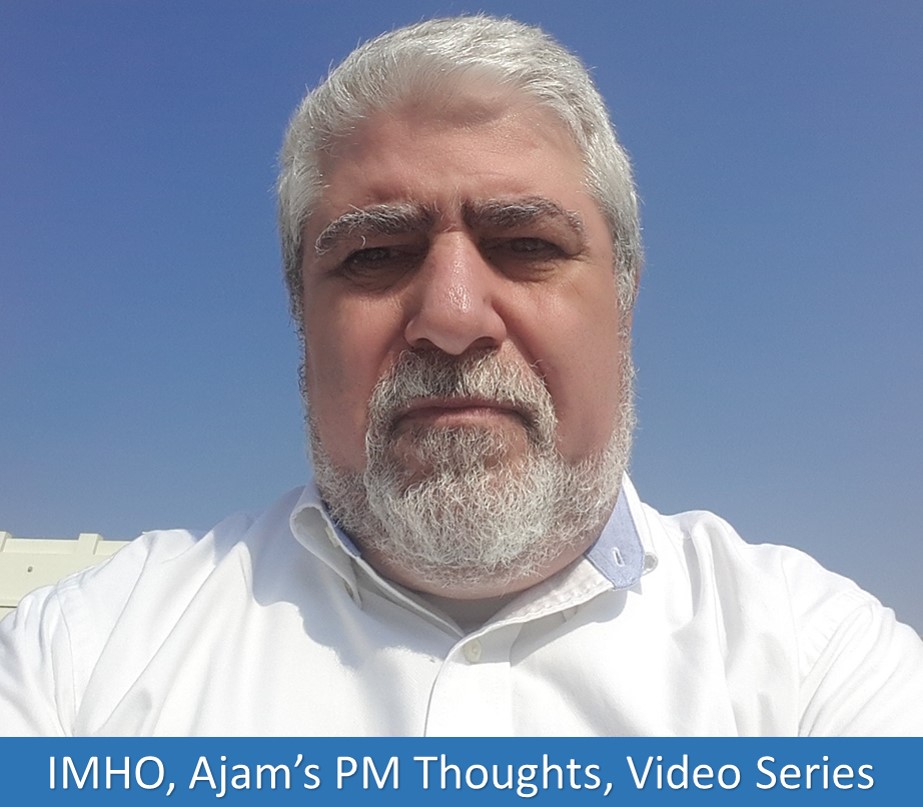 IMHO, Ajam Thoughts, taking the PMP exam مع تسجيل عربي