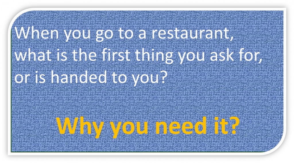 In restaurants what do you ask for