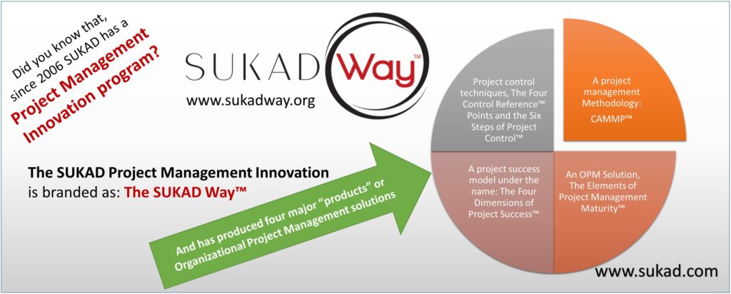 The SUKAD Way, Project Management Innovation Program