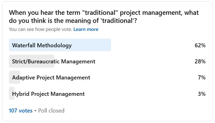 What is traditional project management?